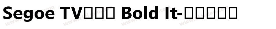 Segoe TV兰亭黑 Bold It字体转换